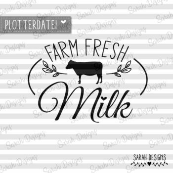 Plotterdatei Farm Fresh Milk