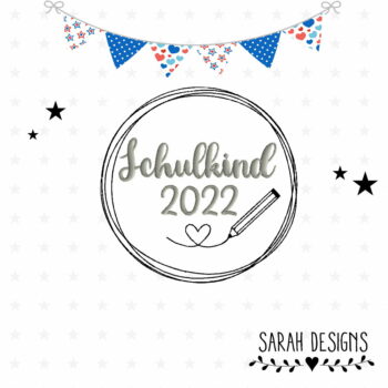 Stickdatei Schulkind 2022 – 10×10