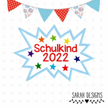Stickdatei -Schulkind 2022 – 18×13