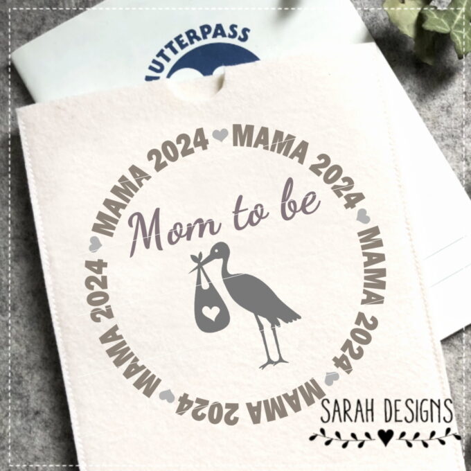 Plotterdatei Mutterpass Storch mom to be 2024 Werdene Mama 2024 Mutterpass Plotten Plottervorlage