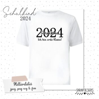 Plotterdatei Schulkind 2024- ERSTKLASSIG