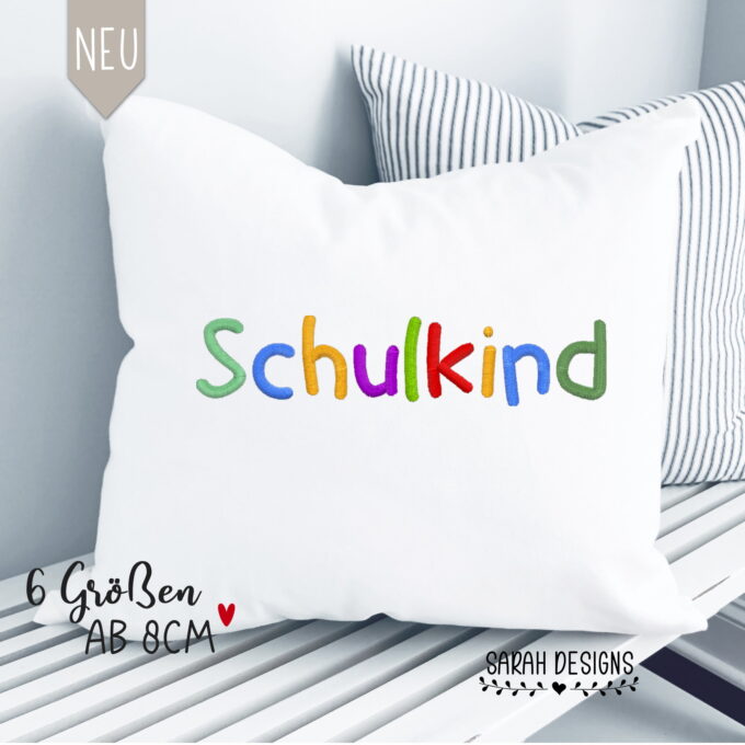 Stickdatei SCHULKIND ab 8cm – 6 Größen | ab 8cm | Geschenk | Einschulung | Schulkinder | T-Shirt Schulkind