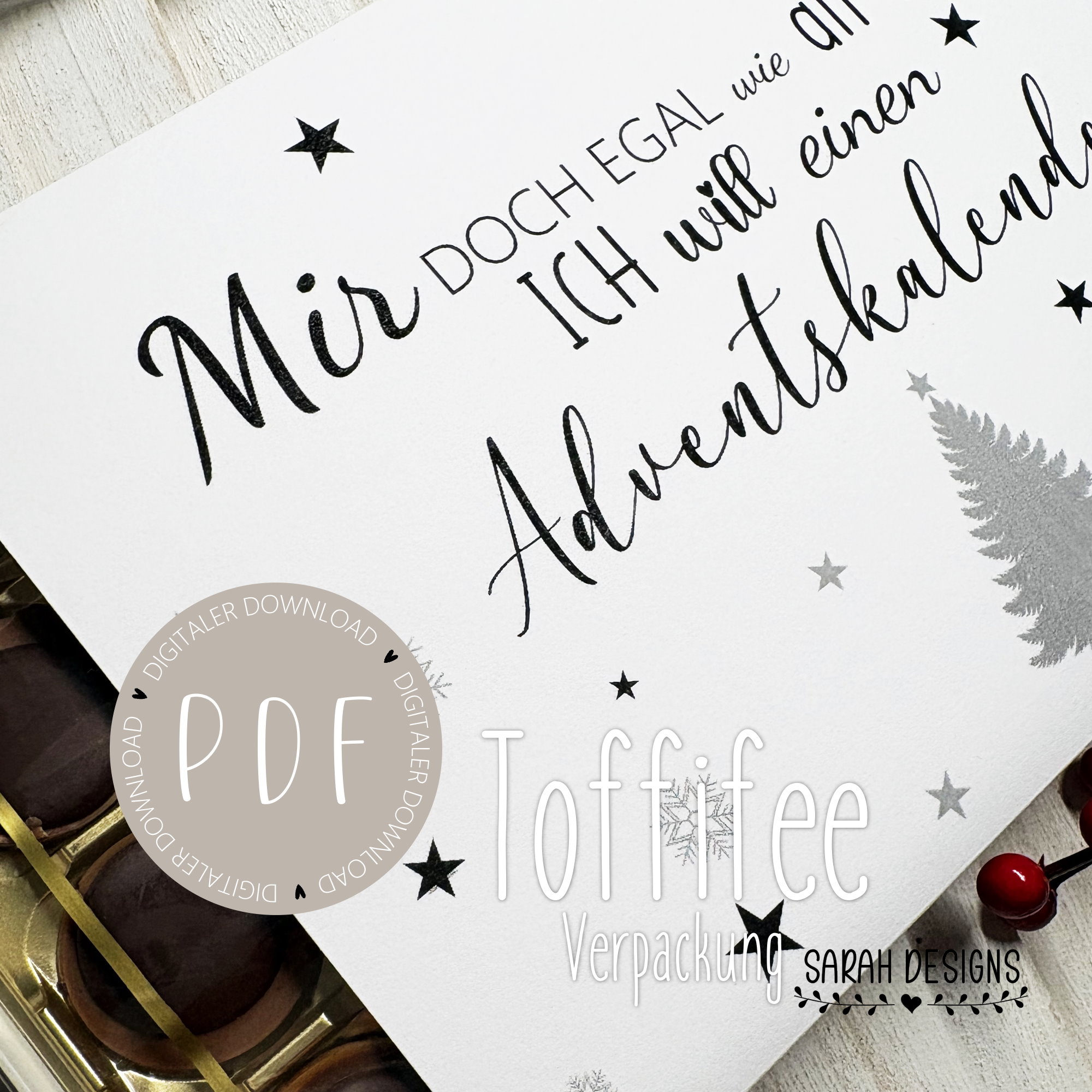 Toffifee Adventskalender PDF ausdrucken mir doch egal wie alt ich bin Schokolade Geschenkidee Weihnachten DIN A4 Nahansicht