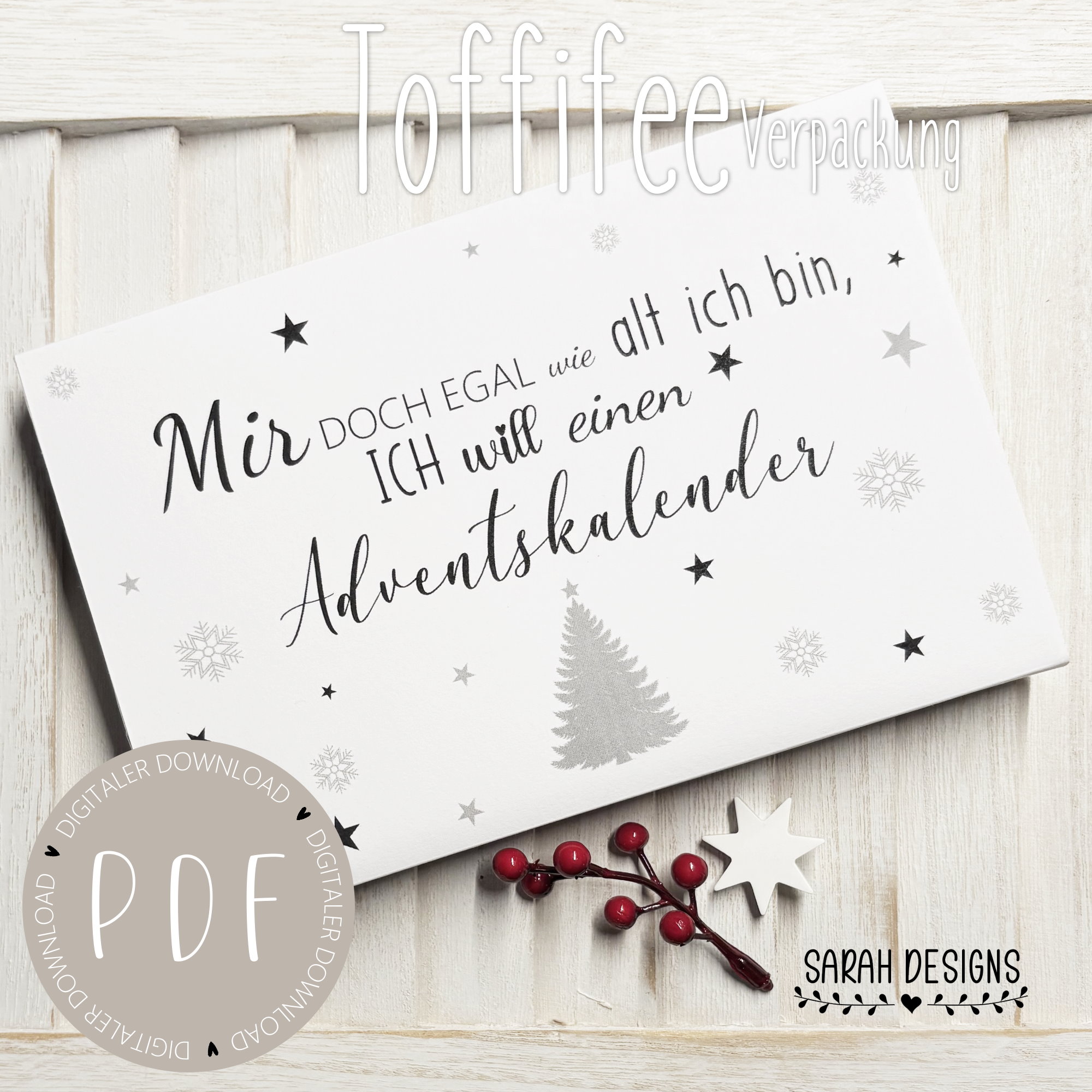 Toffifee Adventskalender PDF ausdrucken mir doch egal wie alt ich bin Schokolade Geschenkidee Weihnachten DIN A4